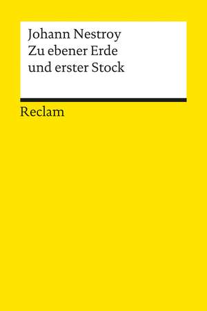 Zu ebener Erde und erster Stock oder Die Launen des Glückes de Jürgen Hein