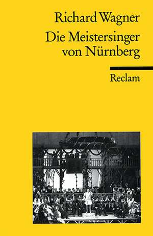 Die Meistersinger von Nürnberg de Richard Wagner