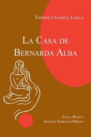 La casa de Bernarda Alba de Federico Garcia Lorca