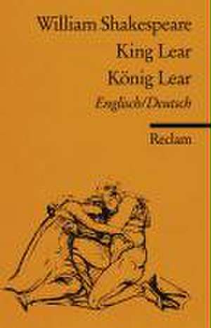 König Lear / King Lear de William Shakespeare