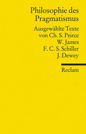 Philosophie des Pragmatismus de Charles Sanders Peirce