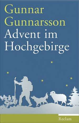 Advent im Hochgebirge de Gunnar Gunnarsson