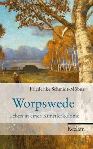 Schmidt-Möbus, F: Worpswede