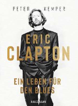 Eric Clapton de Peter Kemper