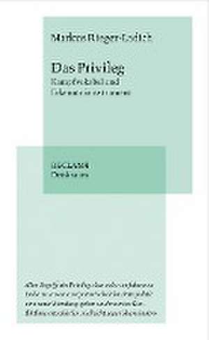 Das Privileg de Markus Rieger-Ladich