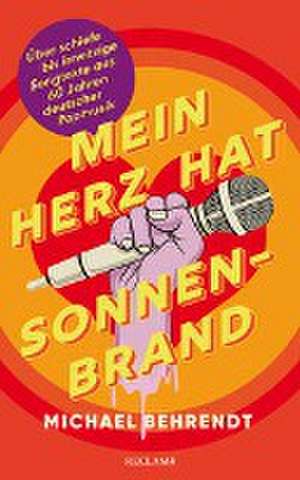 Mein Herz hat Sonnenbrand de Michael Behrendt