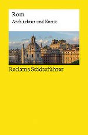 Reclams Städteführer Rom de Christoph Höcker