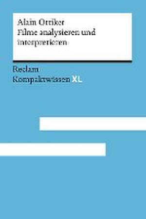 Filme analysieren und interpretieren de Alain Ottiker