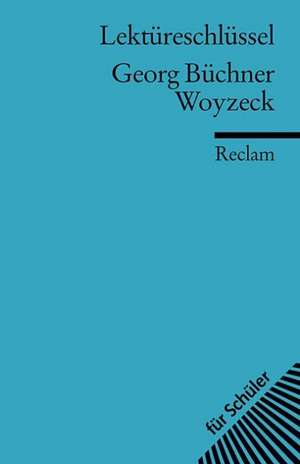 Büchner, G: Woyzeck/Lektüreschl.