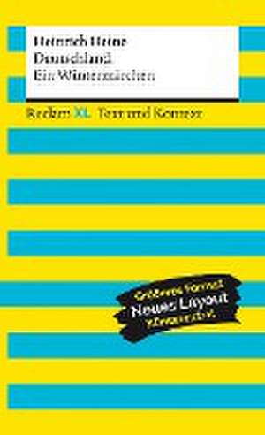 Deutschland. Ein Wintermärchen. Textausgabe mit Kommentar und Materialien de Heinrich Heine