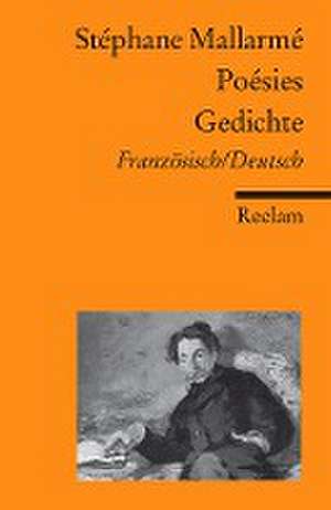 Poésies / Gedichte de Stéphane Mallarmé