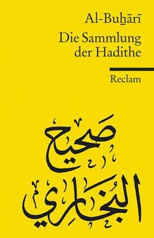 Die Sammlung der Hadithe de Sahih Al-Buhari