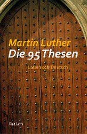 Die 95 Thesen de Martin Luther