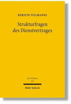 Strukturfragen des Dienstvertrages de Kerstin Tillmanns