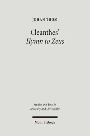 Cleanthes' Hymn to Zeus de Johan Thom