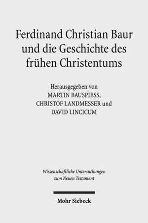 Ferdinand Christian Baur Und Die Geschichte Des Fruhen Christentums: On the Personal Individuation of the Holy Spirit de Martin Bauspieß