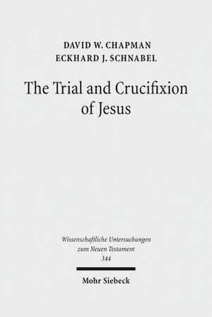 The Trial and Crucifixion of Jesus