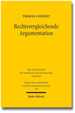 Rechtsvergleichende Argumentation de Thomas Coendet