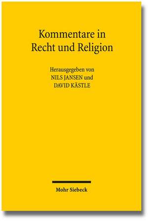 Kommentare in Recht und Religion de David Kästle