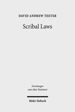 Scribal Laws de David Andrew Teeter