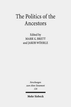 The Politics of the Ancestors