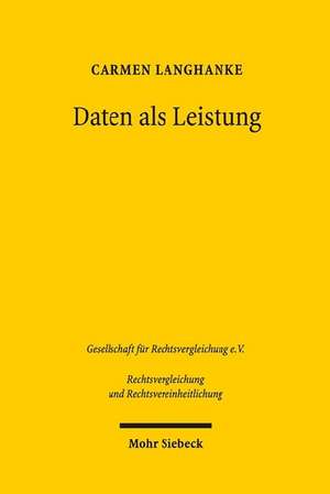 Daten als Leistung de Carmen Langhanke