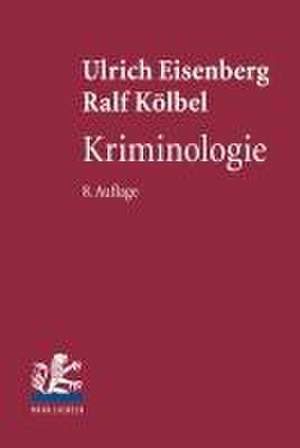 Kriminologie de Ulrich Eisenberg