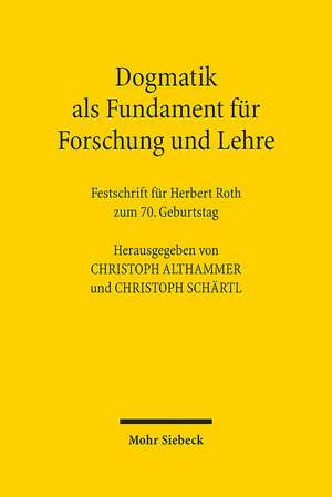 Dogmatik als Fundament für Forschung und Lehre de Christoph Althammer