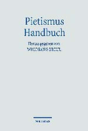 Pietismus Handbuch de Wolfgang Breul