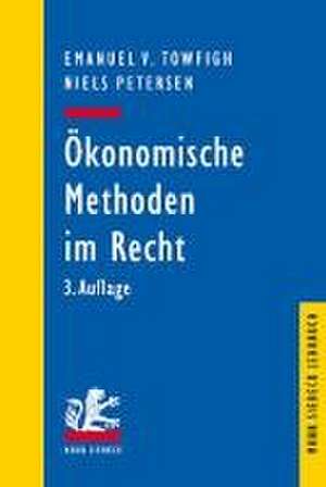 Ökonomische Methoden im Recht de Emanuel V. Towfigh