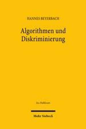 Algorithmen und Diskriminierung de Hannes Beyerbach