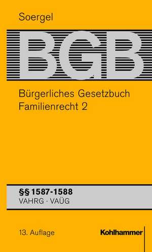 Bürgerliches Gesetzbuch / BGB (13. A.). Familienrecht 2 de Hans Theodor Soergel