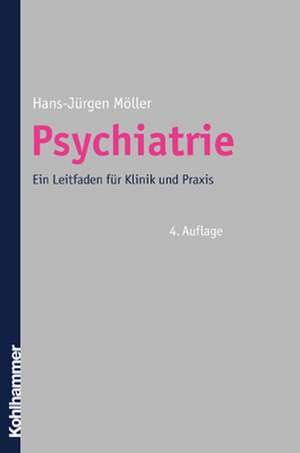 Psychiatrie de Hans-Jürgen Möller