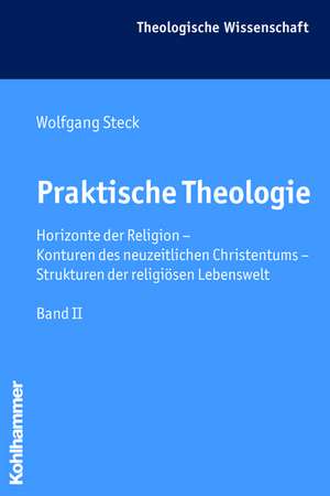 Praktische Theologie de Wolfgang Steck