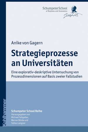 Strategieprozesse an Universitäten de Anike von Gagern