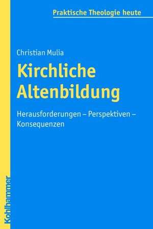 Kirchliche Altenbildung de Christian Mulia