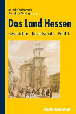 Das Land Hessen de Bernd Heidenreich