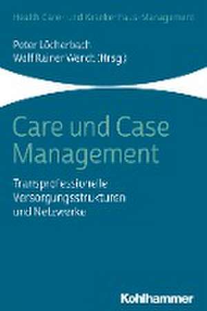 Care und Case Management de Peter Löcherbach