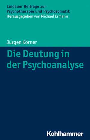 Die Deutung in Der Psychoanalyse: Kontraktualistische Theorien in Der Politikwissenschaft de Jürgen Körner