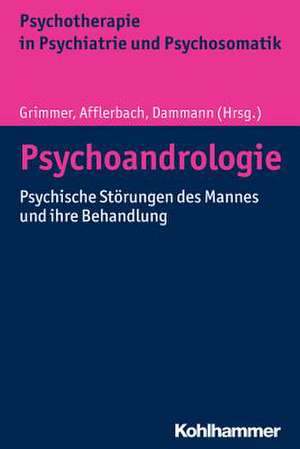 Psychoandrologie de Bernhard Grimmer