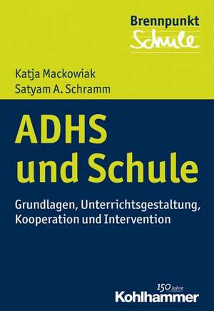 Mackowiak, K: ADHS und Schule