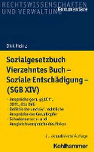 Sozialgesetzbuch Vierzehntes Buch - Soziale Entschädigung - (SGB XIV) de Dirk Heinz