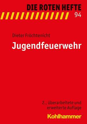 Jugendfeuerwehr de Dieter Fröchtenicht