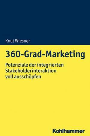 360-Grad-Marketing de Knut Wiesner