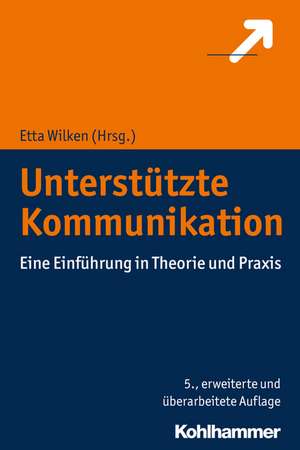 Unterstützte Kommunikation de Etta Wilken