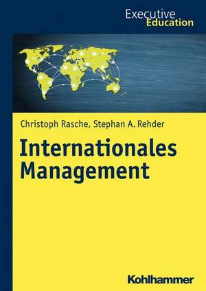 Internationales Management de Christoph Rasche