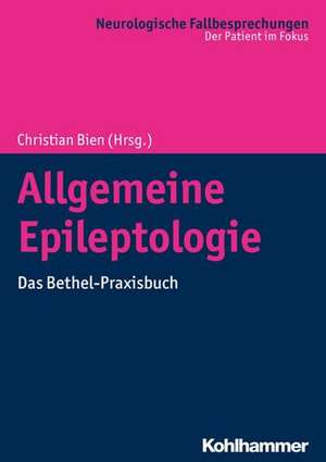 Allgemeine Epileptologie de Christian G. Bien