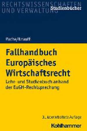 Europäisches öffentliches Wirtschaftsrecht de Matthias Knauff