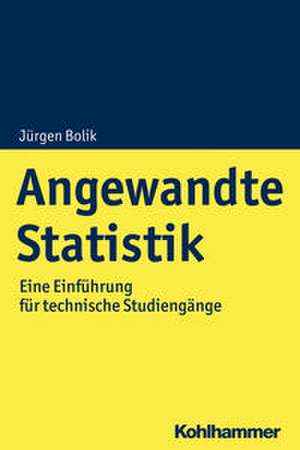 Angewandte Statistik de Jürgen Bolik