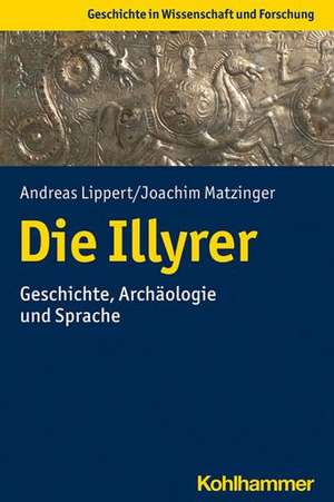 Die Illyrer de Andreas Lippert